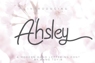 Ahsley: The Script Handwritten Font That Elevates Your Campaigns