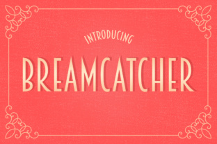 Breamcatcher: A Narrow Deco Font for Modern Branding