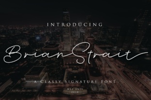 Brian Strait: The Font That Elevates Your Brand