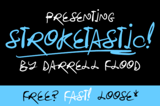 Stroketastic: The Fun and Fast Font for Small Business Branding